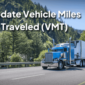 Update Vehicle Miles Traveled (VMT)