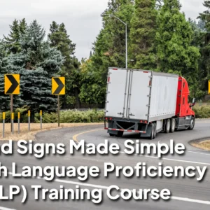 Proficiency & Roadside Communication (Elp) – Driver Training